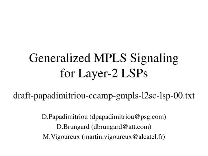 generalized mpls signaling for layer 2 lsps