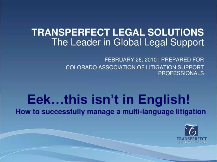 february 26 2010 prepared for colorado association of litigation support professionals