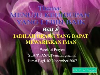 week of prayer sla ptasn pematangsiantar jumat pagi 02 nopember 2007