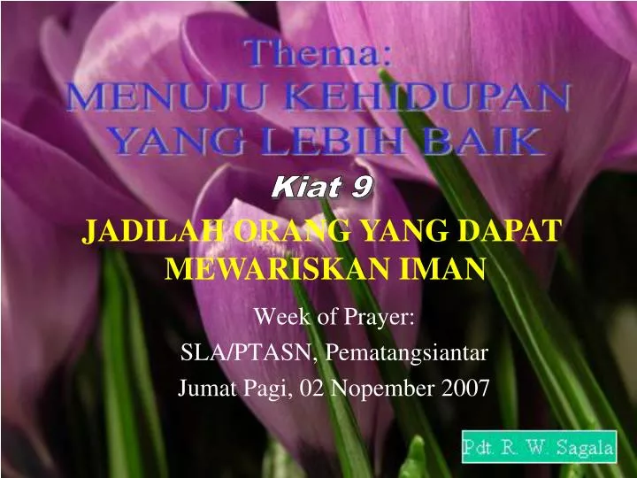 week of prayer sla ptasn pematangsiantar jumat pagi 02 nopember 2007