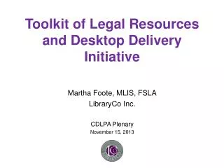 Toolkit of Legal Resources and Desktop Delivery Initiative