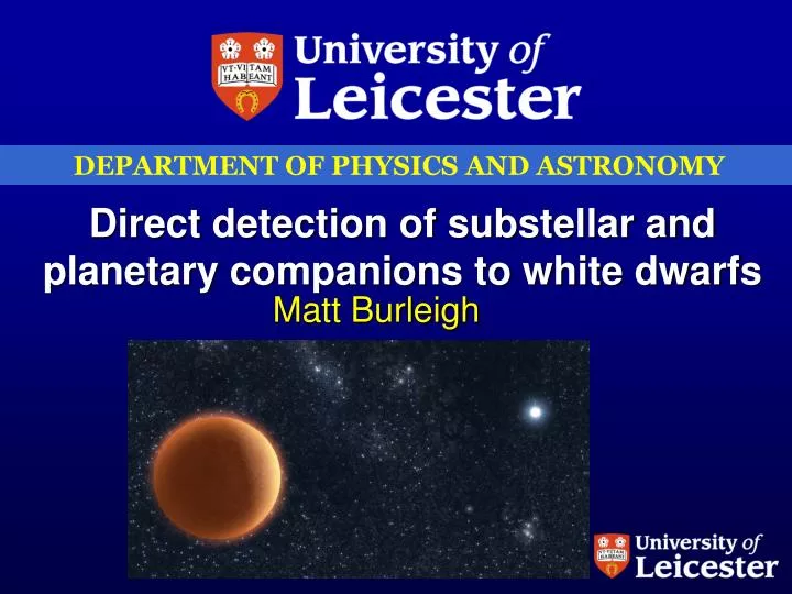 direct detection of substellar and planetary companions to white dwarfs