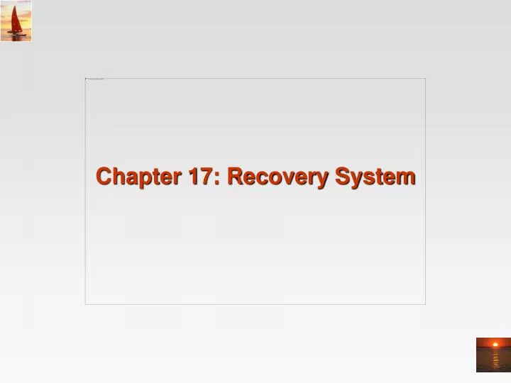 chapter 17 recovery system