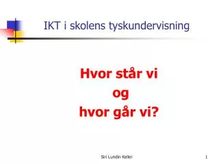ikt i skolens tyskundervisning