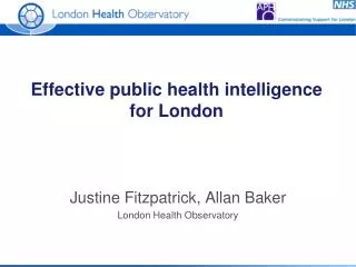 Effective public health intelligence for London