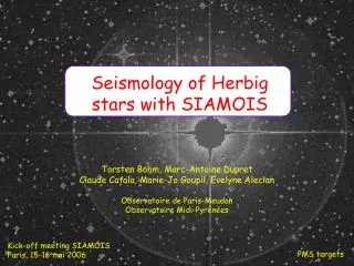 Seismology of Herbig stars with SIAMOIS