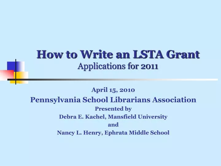 how to write an lsta grant applications for 2011