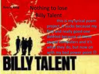 Nothing to lose Billy Talent