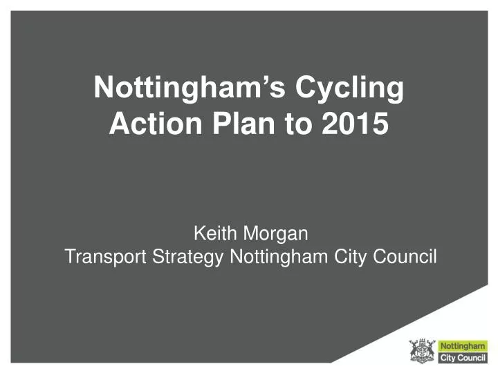 nottingham s cycling action plan to 2015