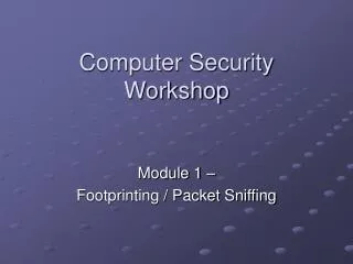 Computer Security Workshop