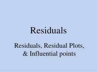 Residuals