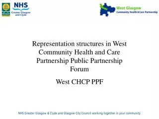 Representation structures in West Community Health and Care Partnership Public Partnership Forum