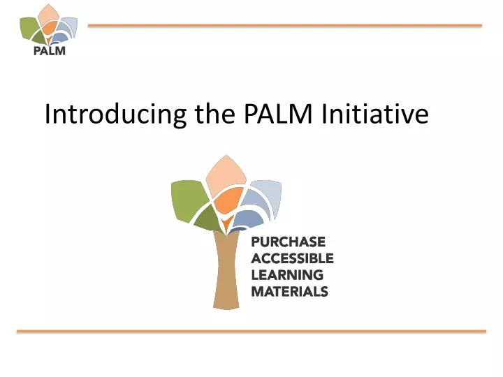introducing the palm initiative