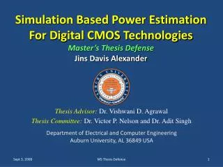 Simulation Based Power Estimation For Digital CMOS Technologies