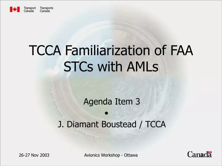 tcca familiarization of faa stcs with amls
