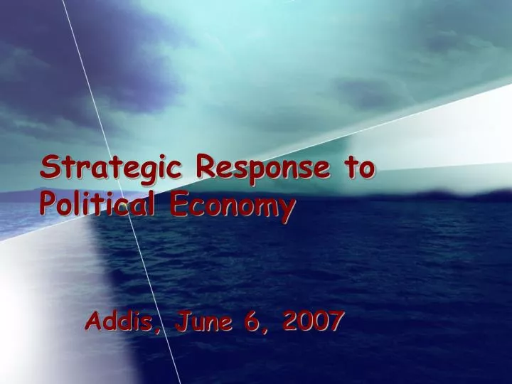 strategic response to political economy
