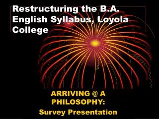 Restructuring the B.A. English Syllabus, Loyola College