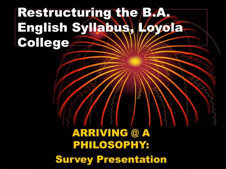 restructuring the b a english syllabus loyola college