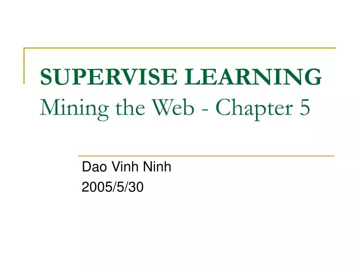 supervise learning mining the web chapter 5