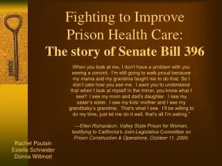 Fighting to Improve Prison Health Care: The story of Senate Bill 396