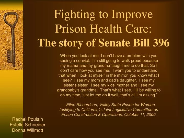 fighting to improve prison health care the story of senate bill 396
