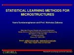 STATISTICAL LEARNING METHODS FOR MICROSTRUCTURES - slide 1