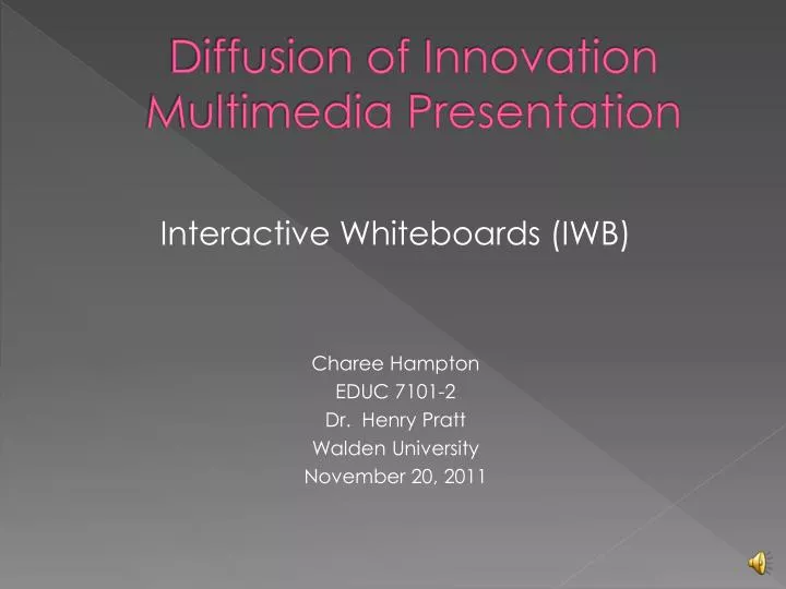 diffusion of innovation multimedia presentation