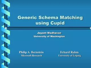 Generic Schema Matching using Cupid