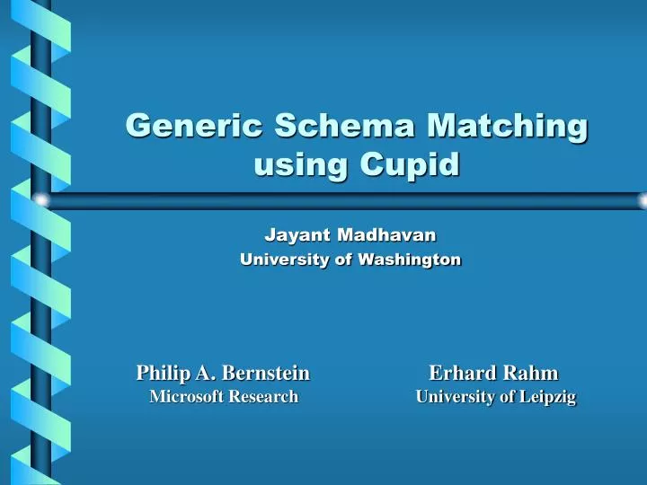 generic schema matching using cupid