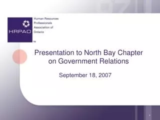 Presentation to North Bay Chapter on Government Relations