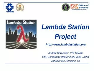 Lambda Station Project