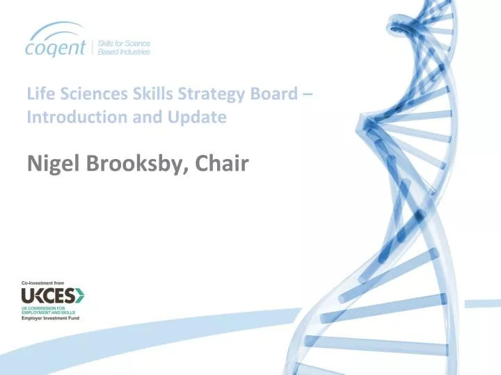 life sciences skills strategy board introduction and update