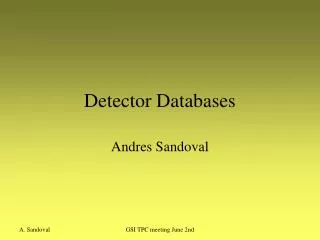 Detector Databases