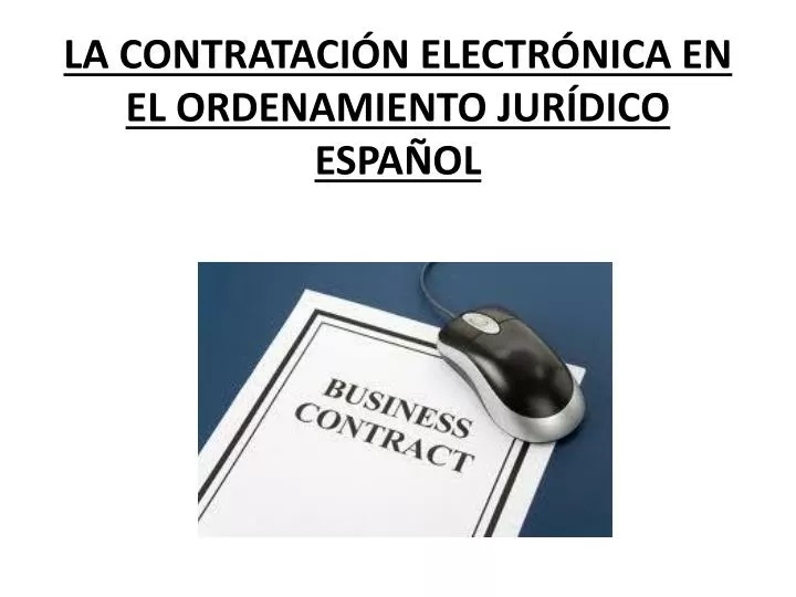 la contrataci n electr nica en el ordenamiento jur dico espa ol