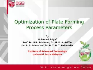 Optimization of Plate Forming Process Parameters