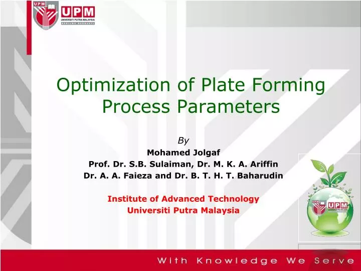 optimization of plate forming process parameters