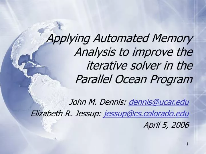 applying automated memory analysis to improve the iterative solver in the parallel ocean program