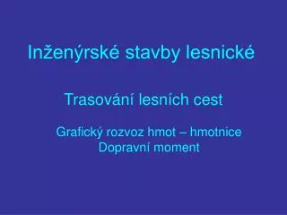 trasov n lesn ch cest