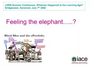 LSRN Summer Conference, Whatever Happened to the Learning Age?