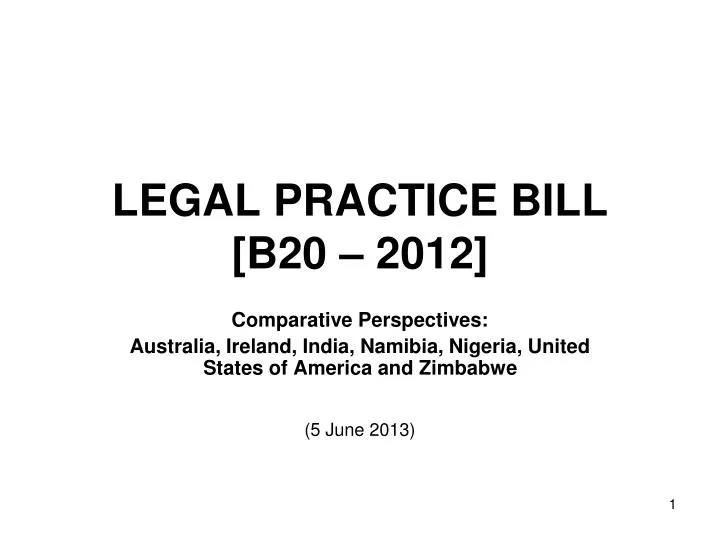 legal practice bill b20 2012