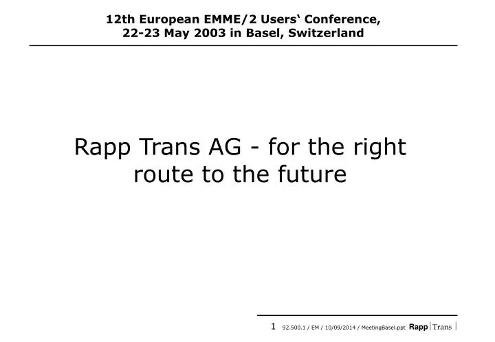 rapp trans ag for the right route to the future