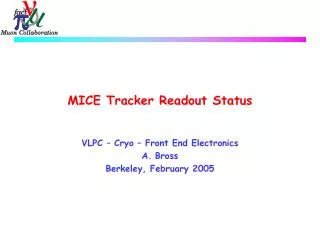 MICE Tracker Readout Status