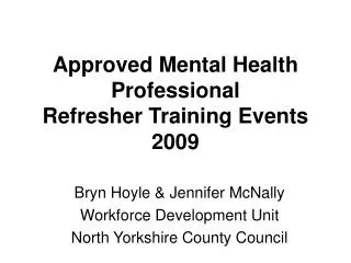 Approved Mental Health Professional Refresher Training Events 2009