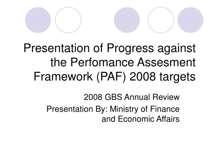 presentation of progress against the perfomance assesment framework paf 2008 targets