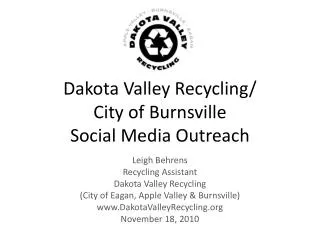 Dakota Valley Recycling/ City of Burnsville Social Media Outreach