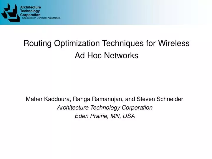 routing optimization techniques for wireless ad hoc networks