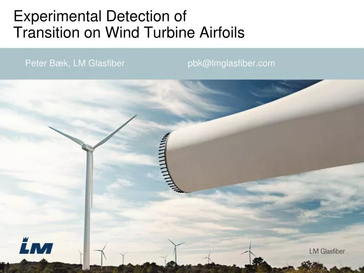 experimental detection of transition on wind turbine airfoils