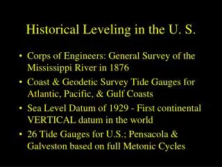 Historical Leveling in the U. S.