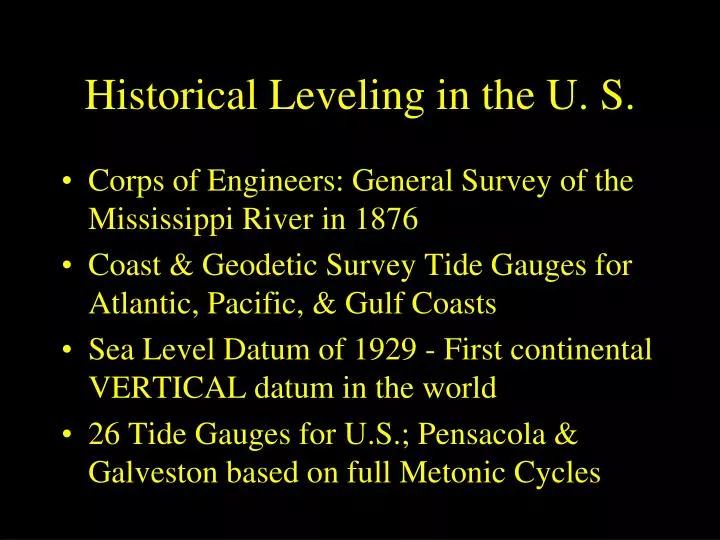 historical leveling in the u s