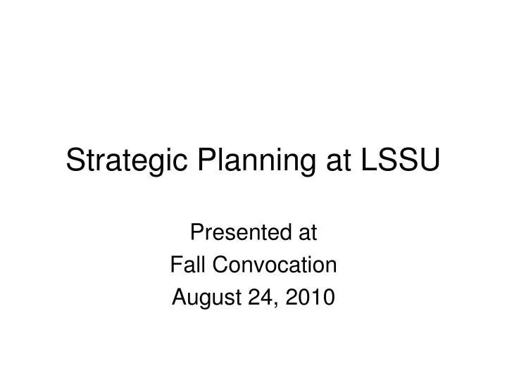 strategic planning at lssu